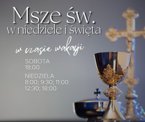 Msze święte w czasie wakacji