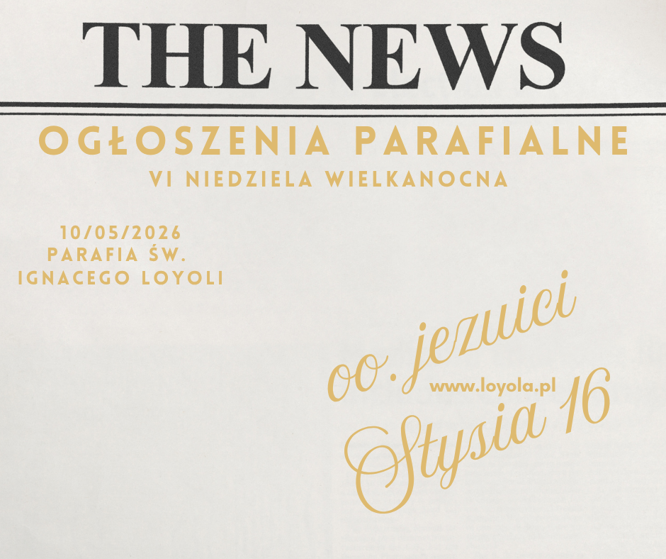 VI Niedziela Wielkanocna 10/05/2026
