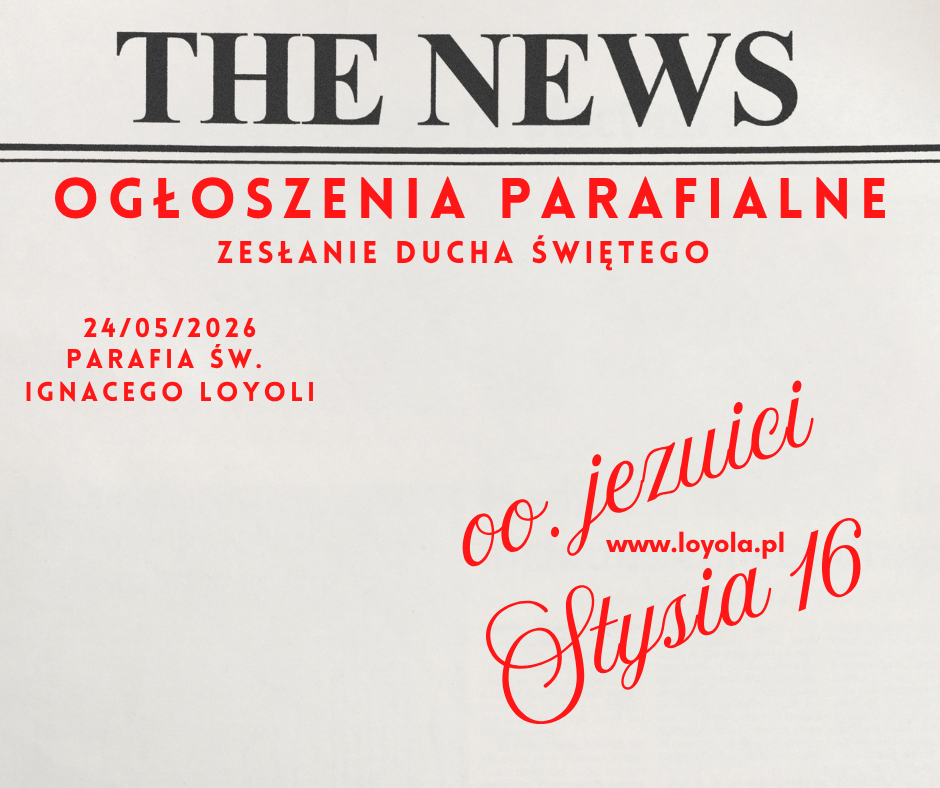 VIII Niedziela Wielkanocna Zesłanie Ducha Świętego 24/05/2026